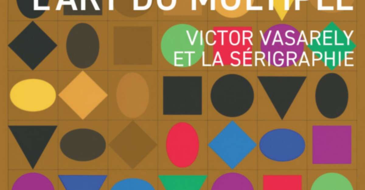 Lart du multiple Victor Vasarely et la sérigraphie Visite libre