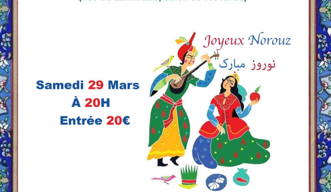 Spectacle Nouvel An Iranien Norouz Salon De Provence Provence