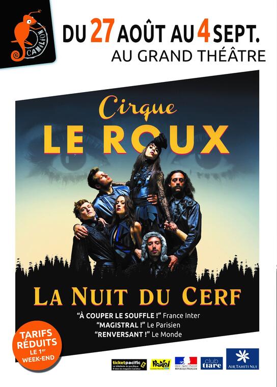 Cirque LE ROUX La nuit du Cerf – Main theater of the Maison de la ...