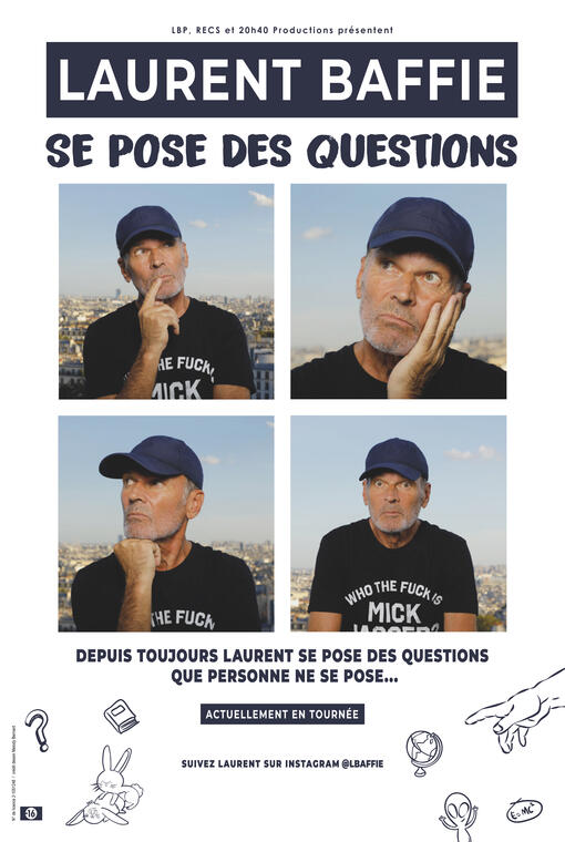 Laurent Baffie Se Pose Des Questions .jpg