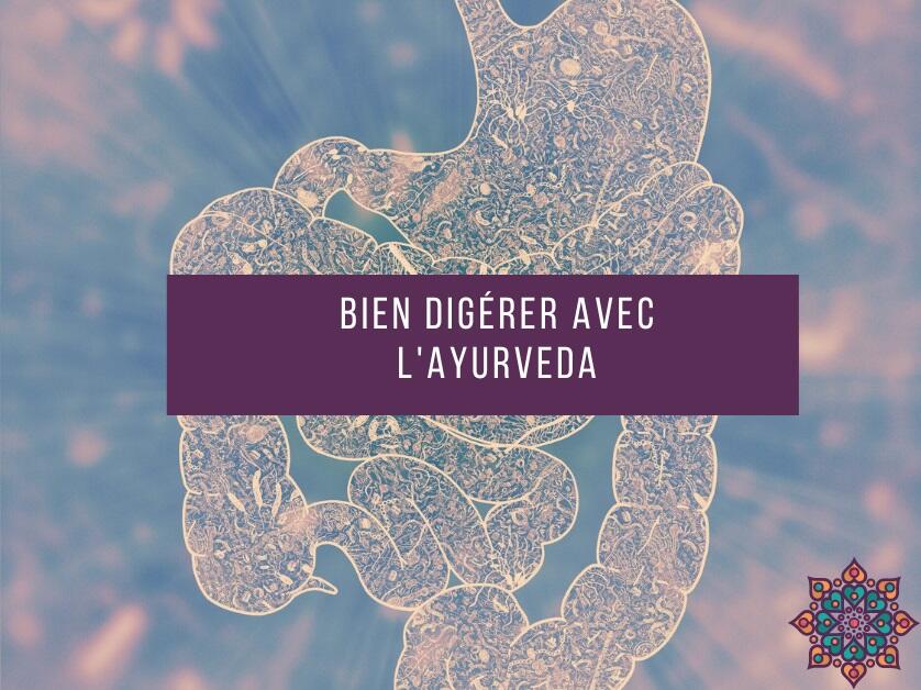 Bien digérer avec l'Ayurveda CT.jpg