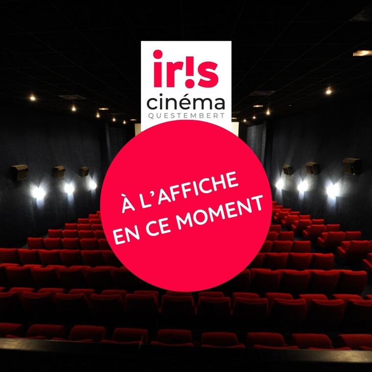 Iris Cinéma à l'affiche en ce moment.jpg