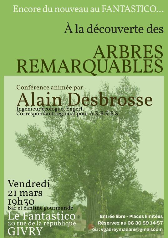 Conférence ARBRES REMARQUABLES - A. Desbrosse