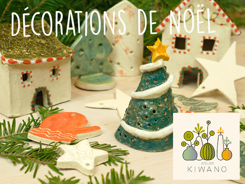 Décoration de Noël - Atelier kiwano