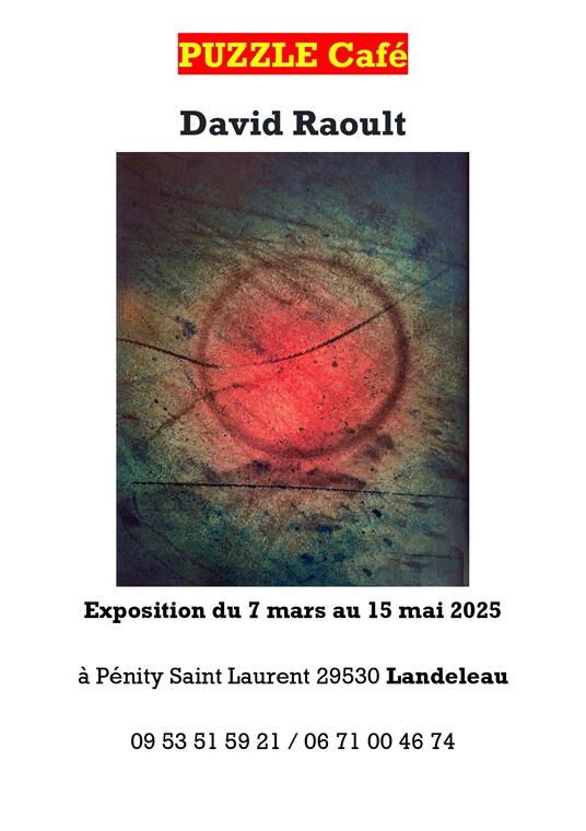 Exposition de David Raoult