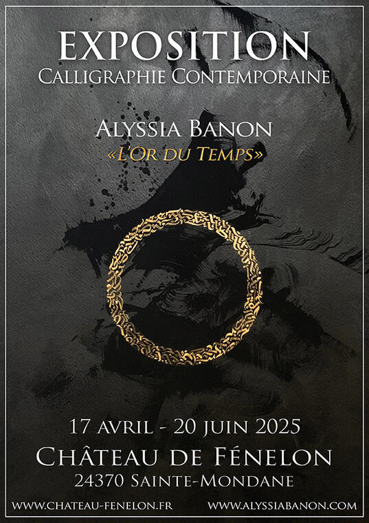 Exposition calligraphie Chateau de Fénelon 17 avril - 20 juin