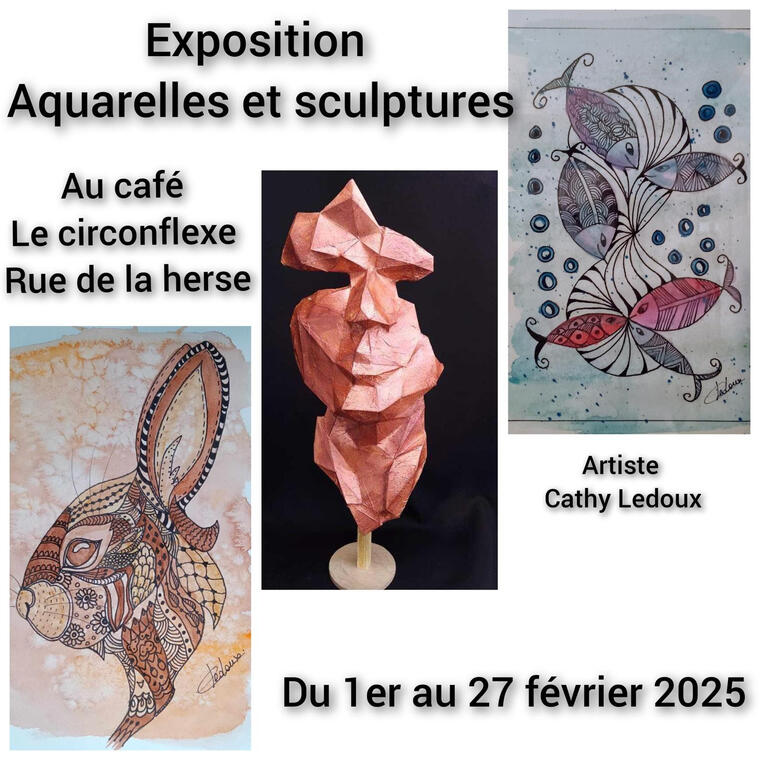 Exposition Aquarelles et sculptures