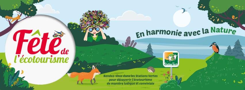 1676648565_fete-ecotourisme-Stations-Vertes-Flora-en-harmonie-avec-la-nature-851x315
