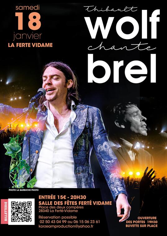 18 janvier _affiche Thibault Wolf Brel FERTE VIDAME