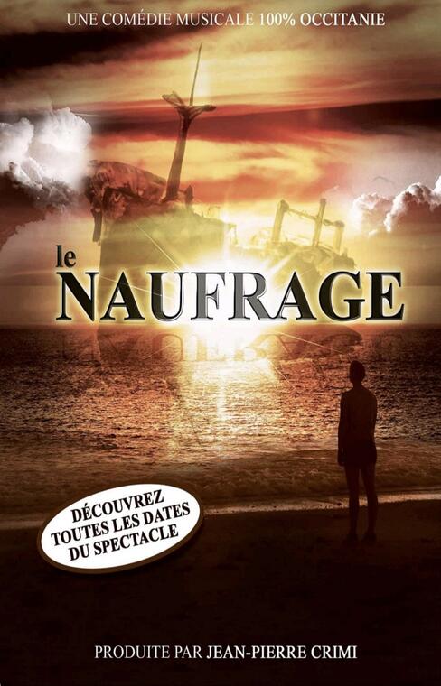 Comédie musicale Le Naufrage