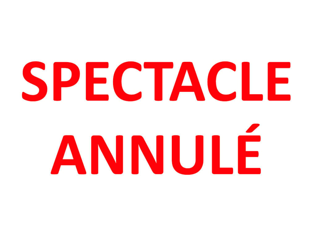 spectacle-annule