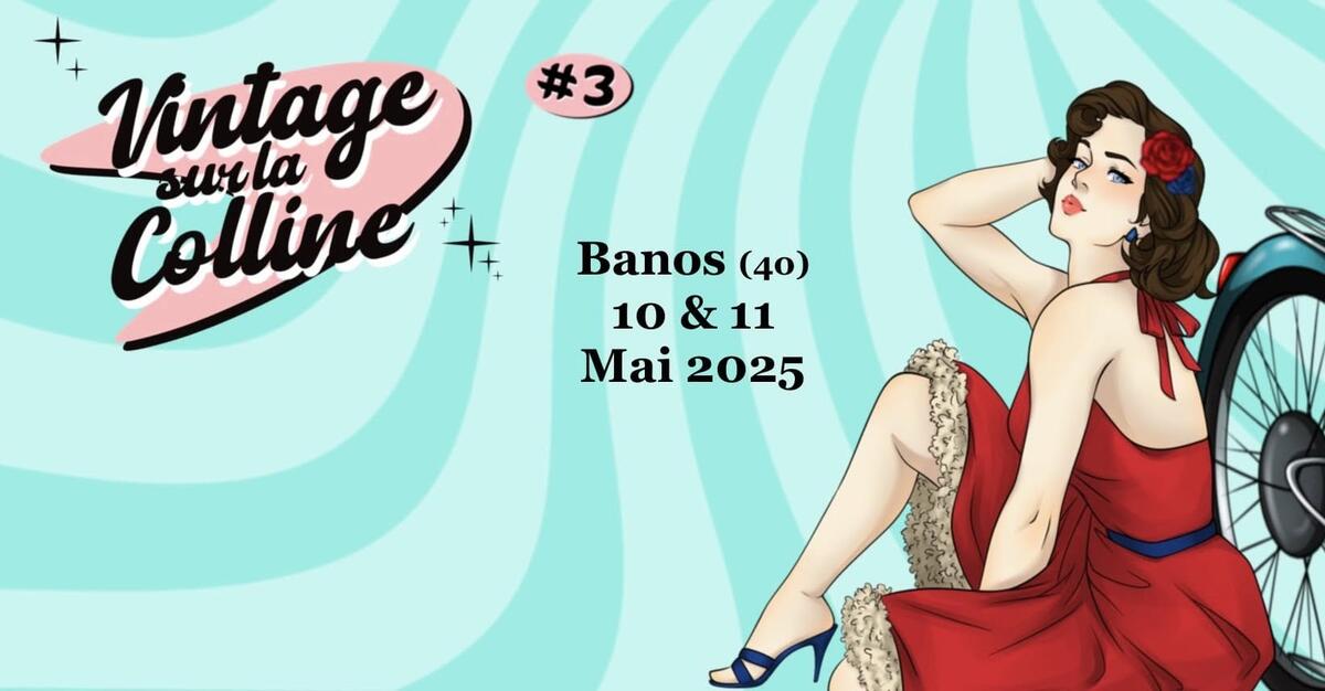 3ème édition Vintage sur la colline