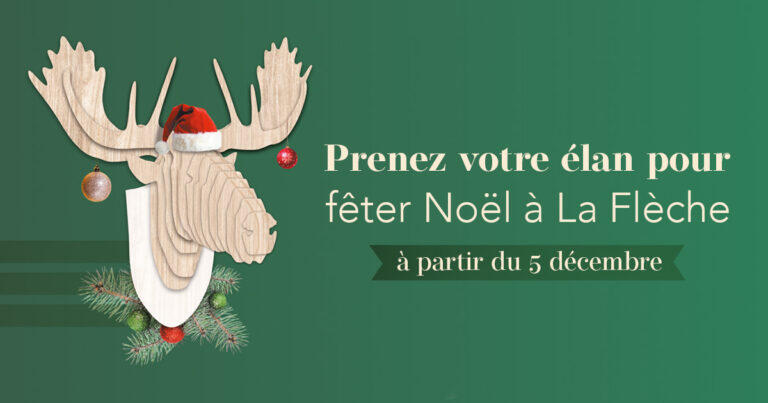 Fêter Noël à La Flèche