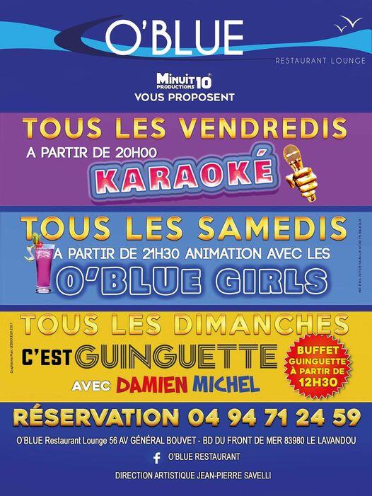 Karaoke Le Vendredi Au Restaurant O Blue Le Lavandou Cote D Azur France French Riviera