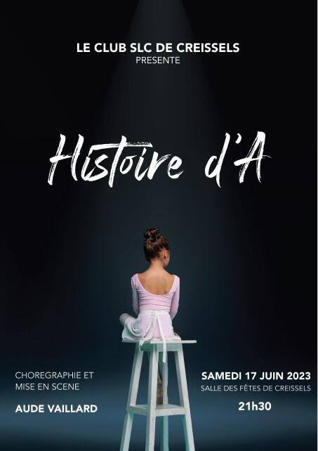 Gala de Danse SLC de Creissels " Histoire d'A "