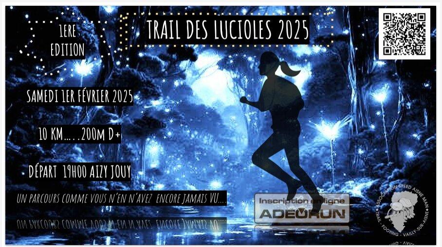 trail lucioles