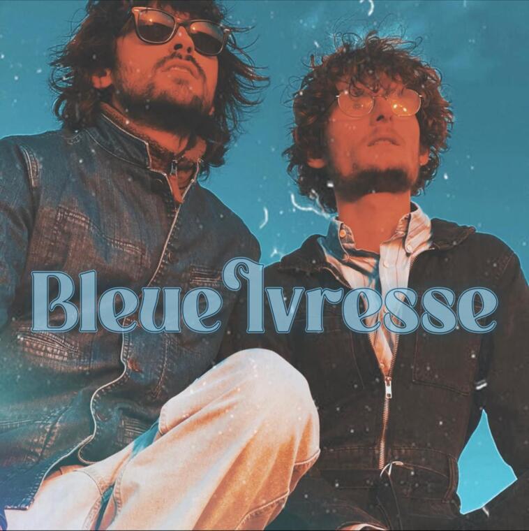 Bleue Ivresse