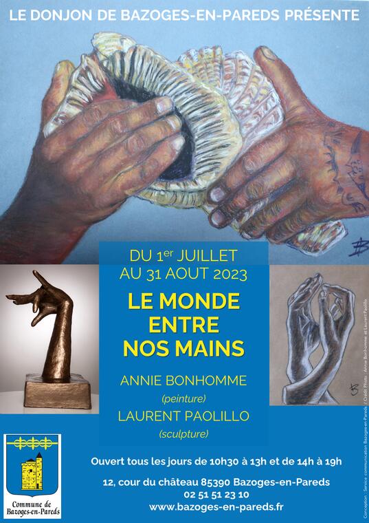 Exposition A Bonhomme et L Paolillo - Eté 2023 - Donjon de Bazoges-en-Pareds
