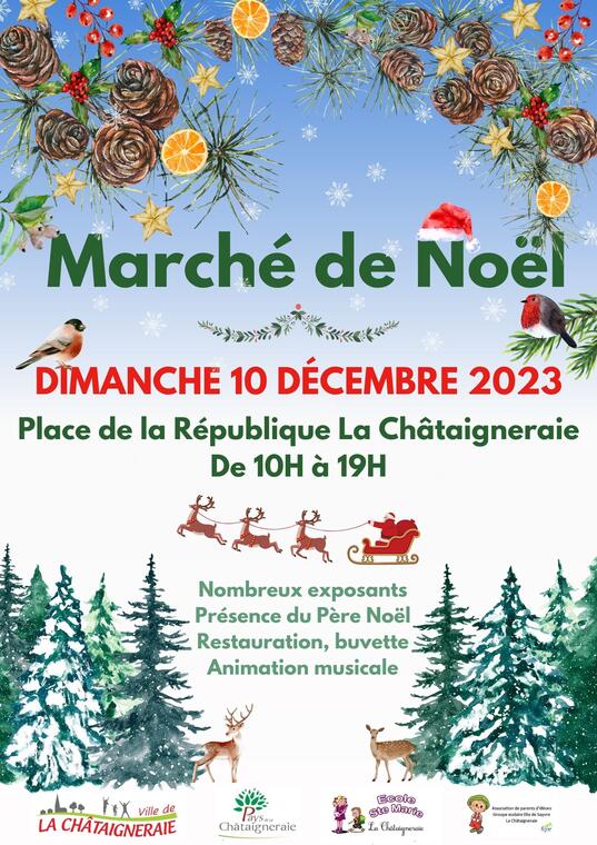 Marché de Noël - la Châtaigneraie - 85