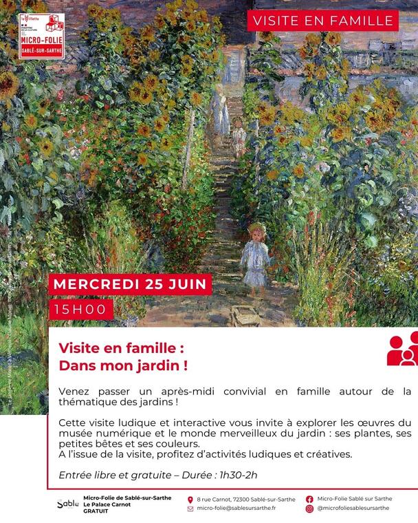 Visite en famille : dans mon jardin