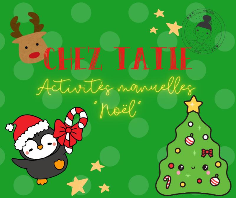 Activités Manuelles Noël 2024