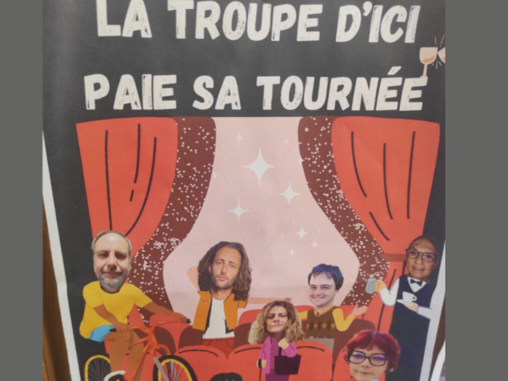 La troupe d’ici paie sa tournée