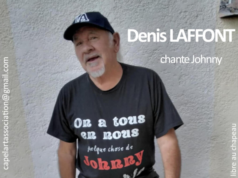 Denis LAFFONT chante Johnny à la chapellerie