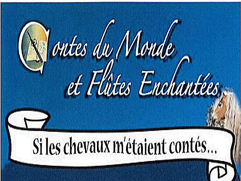 Contes du Monde et Flûtes Enchantées