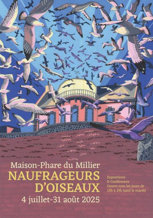 Exposition naufrageurs d'oiseaux Maison Phare du Millier