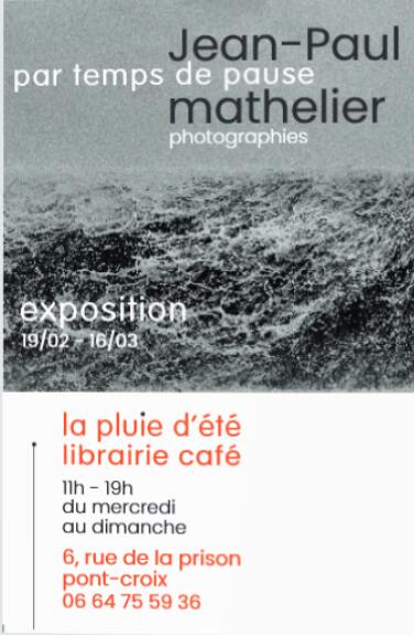 2025_02_19 au 16_03 exposition Mathelier photographies