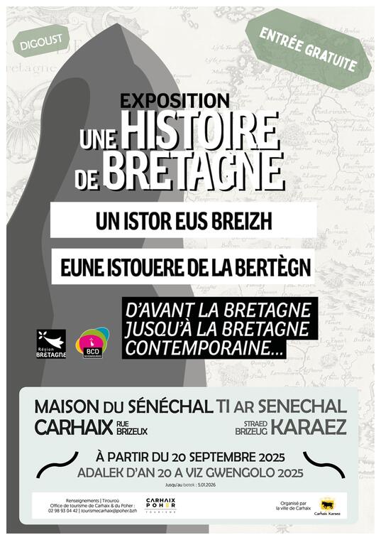 Affiche expo maison du sénéchal Histoire de Bretagne dès le 20 sept