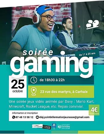 soirée gaming le 25 octobre