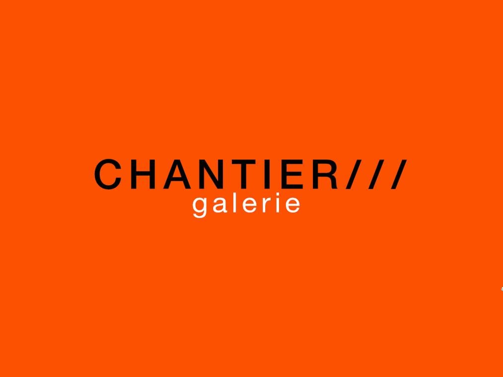 Galerie CHANTIER