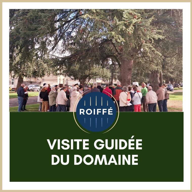Visite guidée du Domaine