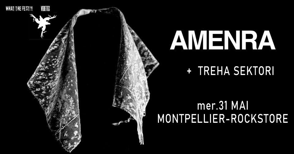CONCERT AMENRA (SLUDGE DOOM METAL ) + TREHA SEKTORI (INDUS AMBIANT)