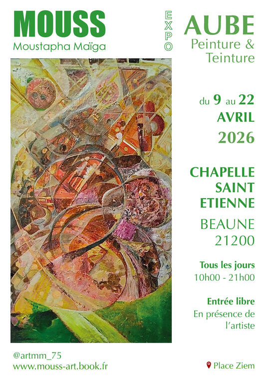 MOUSS – EXPOSITION ‘AUBE’ – Peinture et Teinture. Oeuvres uniques de l ...