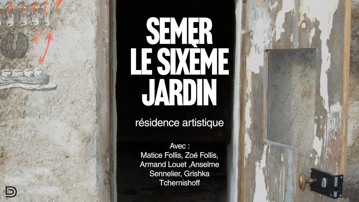 Semer le sixième jardin