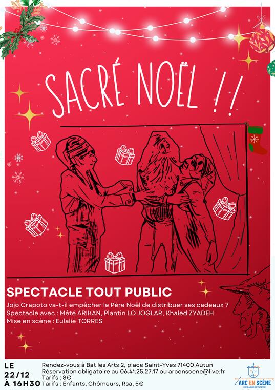 Sacré Noël ! ! Spectacle de Noël