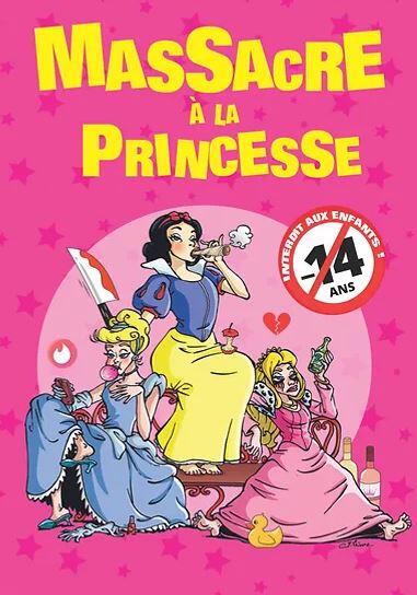 Massacre à la princesse