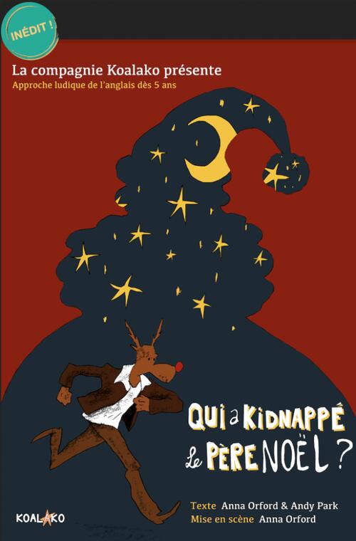 Qui a kidnappé le Père-Noël