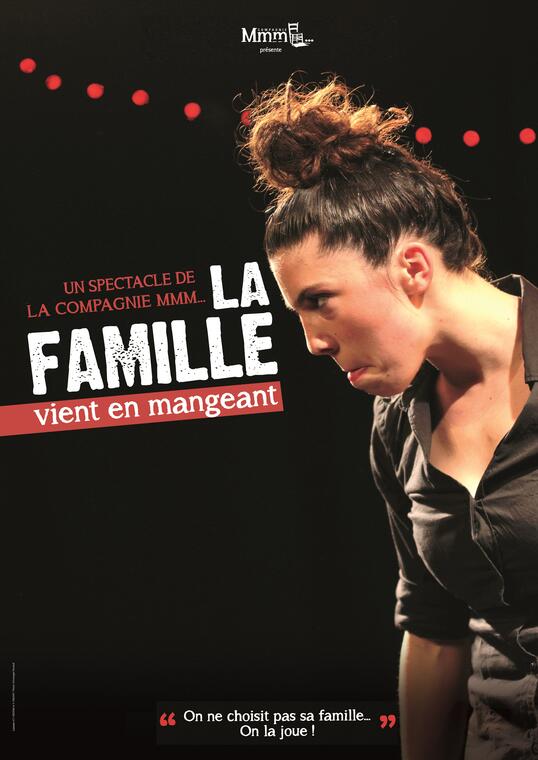 19 -La famille vient en mangeant-Cie MMM-04-06-26 à 20H30.jpg