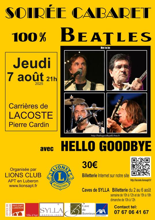 SOIREE CABARET 100% BEATLES AVEC LE GROUPE " HELLO GOODBYE" organisé par LIONS CLUB APT EN LUBERON_Lacoste