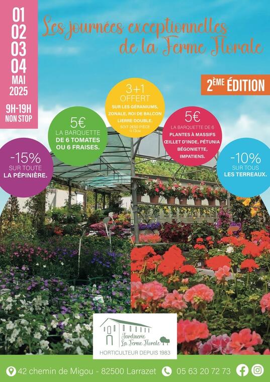 Journées exceptionnelles de la Ferme Florale - 2èeme édition_Larrazet
