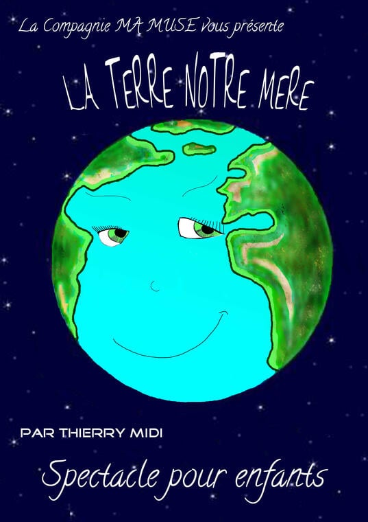 La Terre notre mère