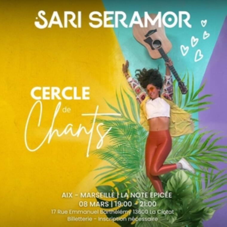 Concert & cercle de chants avec Sari Seramor_La Ciotat