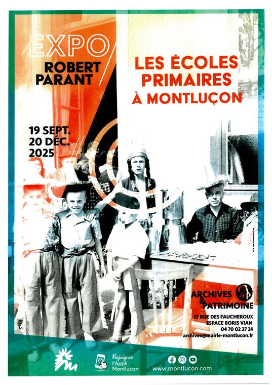 Exposition Parant : Les écolés primaires à Montluçon_Montluçon