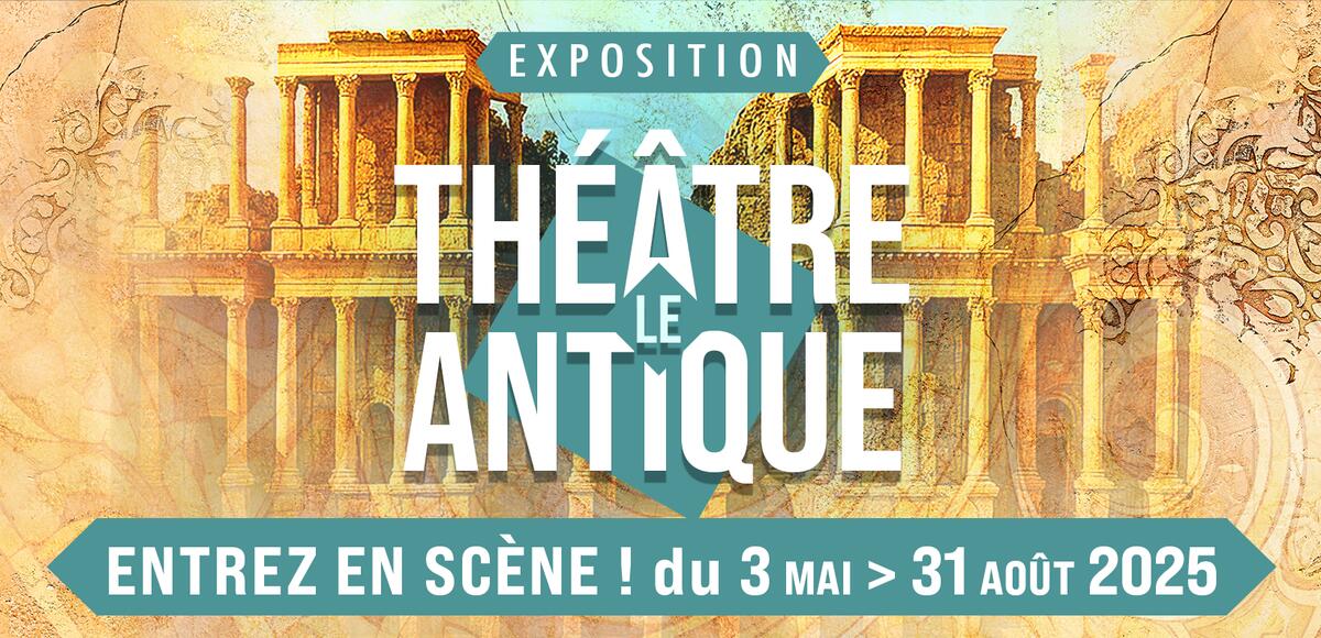 Exposition - Le théâtre antique : entrez en scène !_Lezoux