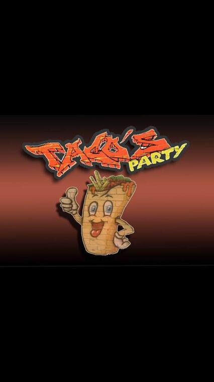 Taco's party