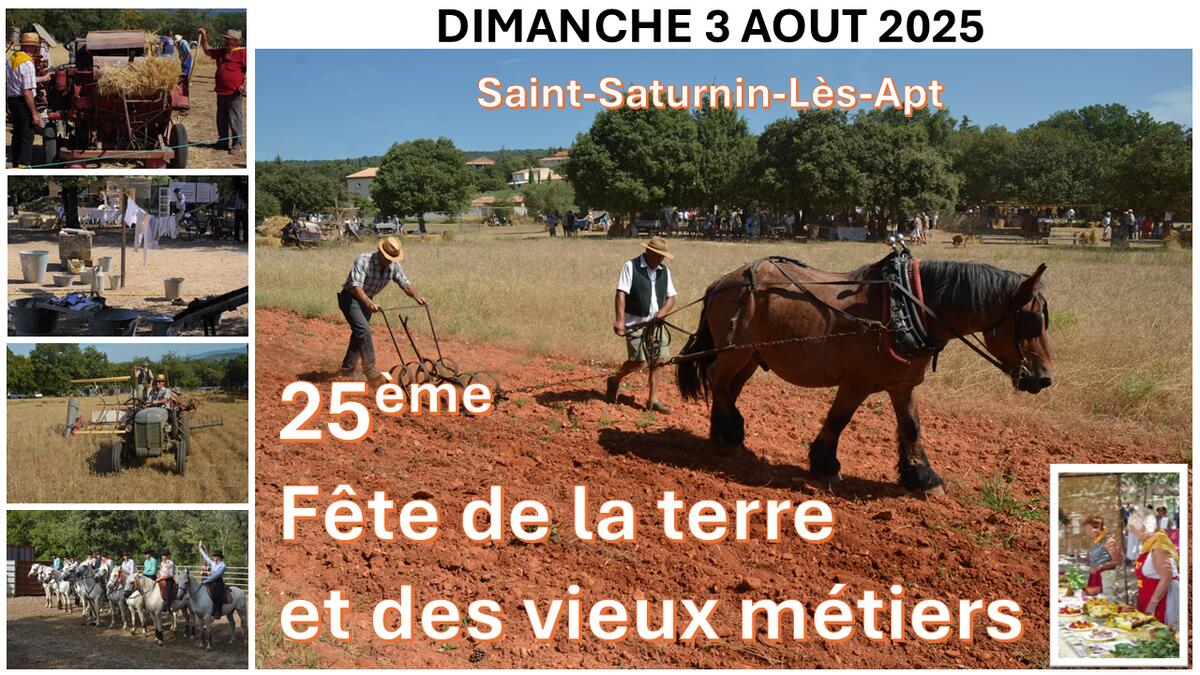 25ème Fête de la Terre et des vieux métiers_Saint-Saturnin-lès-Apt