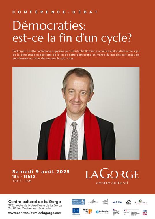 Conférence "Démocraties : est-ce la fin d'un cycle ?" par Christophe Barbier_Les Contamines-Montjoie